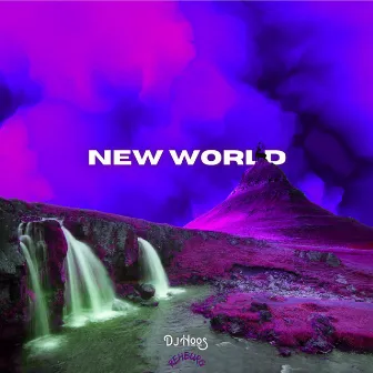 New World by Dj Hoos