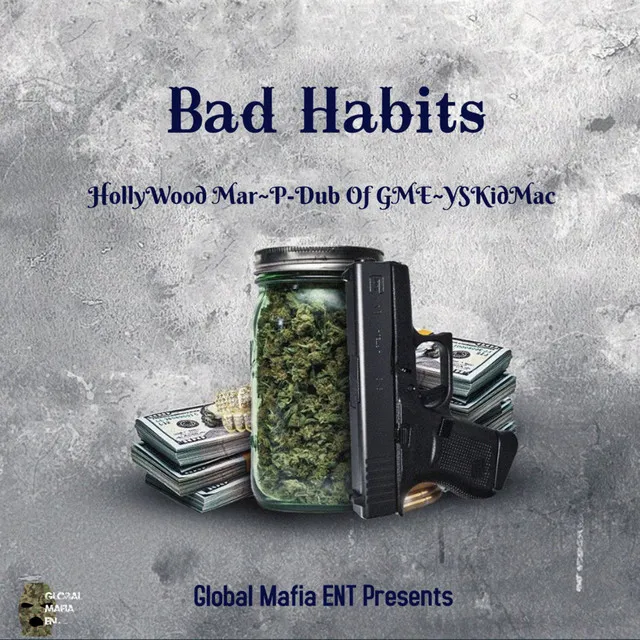 Bad Habits