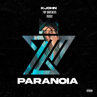 Paranoia by K John