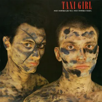 Dites-le fort (Nous sommes jeunes, nous sommes fiers) by Taxi Girl