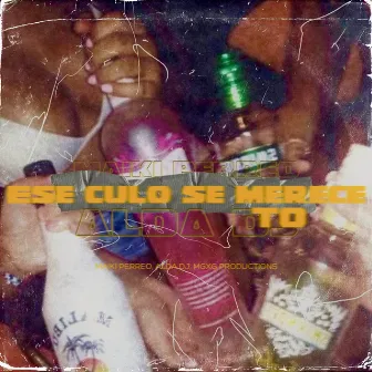 Ese Culo Se Merece To by Unknown Artist