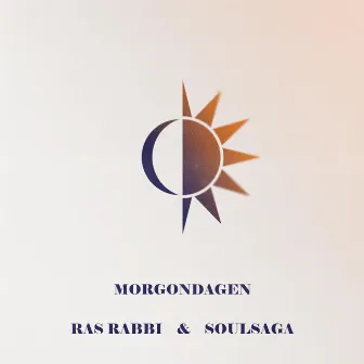 Morgondagen by Ras Rabbi