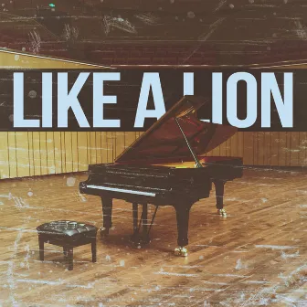 Like a Lion (Tribute to Mark Forster) [Piano Version] by Unknown Artist