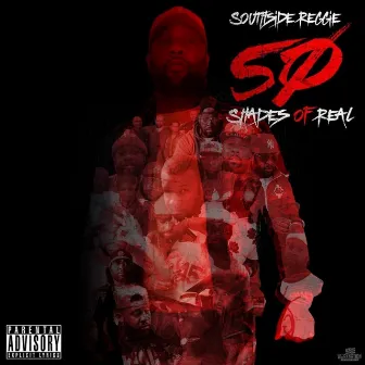 50 Shades of Real by Southside Reggie