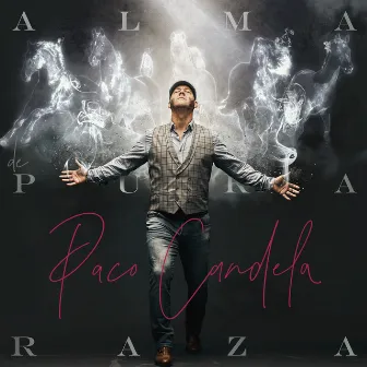 Alma de Pura Raza by Paco Candela