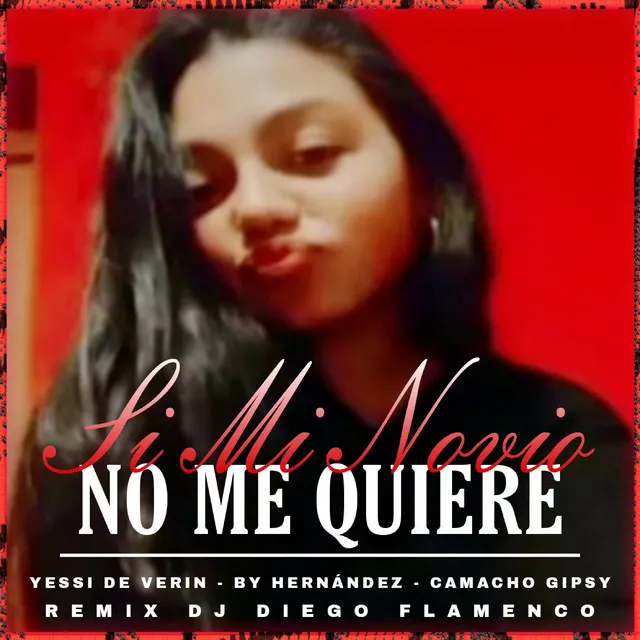 No Me Quiere - Remix