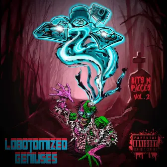 Bits N Pieces, Vol. 2 by Lobotomized Geniuses