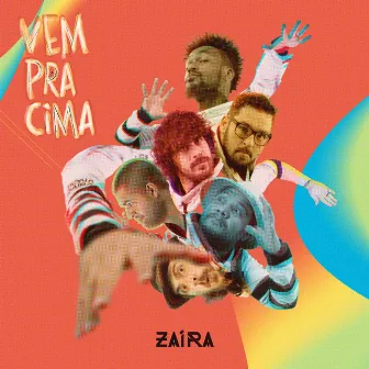 Vem pra Cima by Zaíra