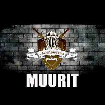 Muurit by Kuningaskunta