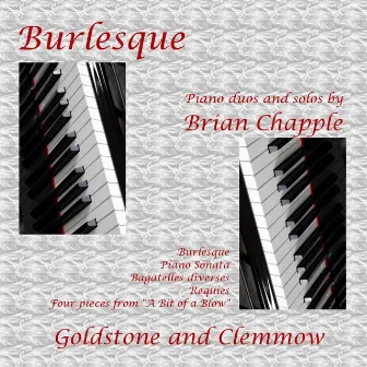 Chappele, B.: Burlesque by Brian Chapple