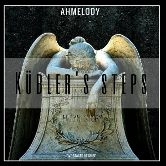 Kubler's steps - EP by Ahmelody