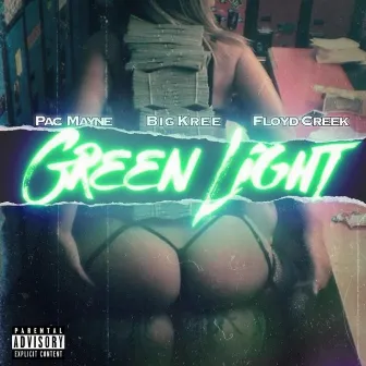 Green Light by Pac Mayne