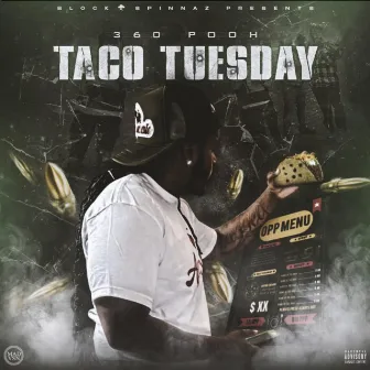 TACO TUESDAY by 360POOH