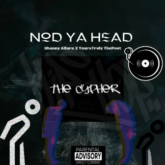 Nod Ya Head by Shanny Allure