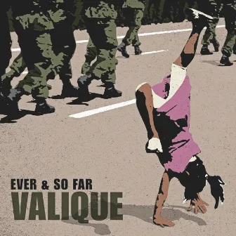 Ever & so Far by Valique