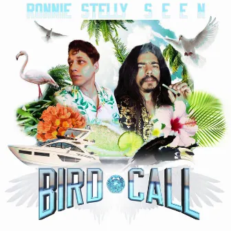 BIRD CALL by S E E N