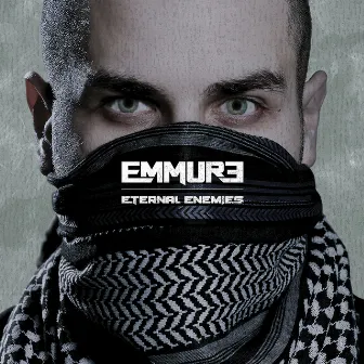 Eternal Enemies by Emmure