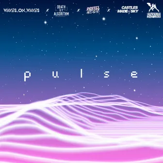 Pulse by Pastel Arcade