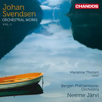 Svendsen: Orchestral Works, Vol. 1 by Marianne Thorsen