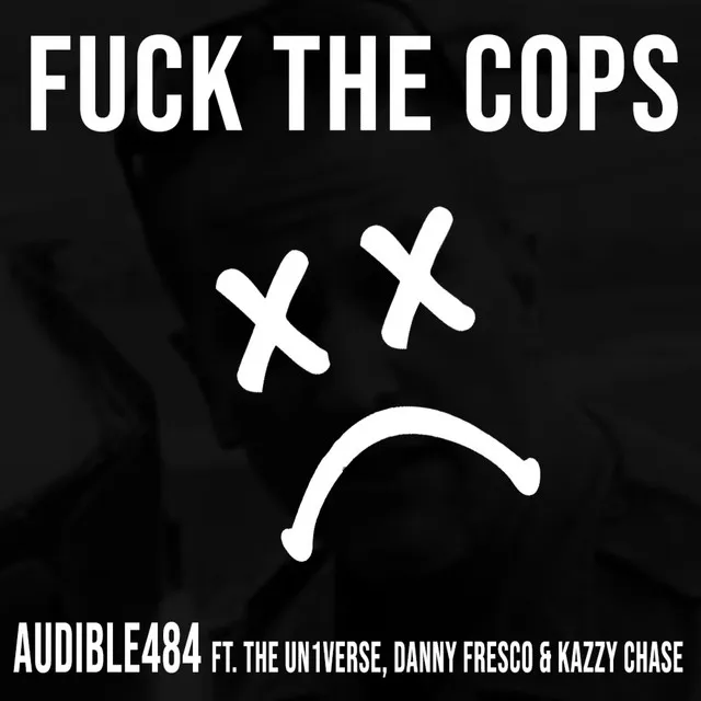 Fuck the Cops