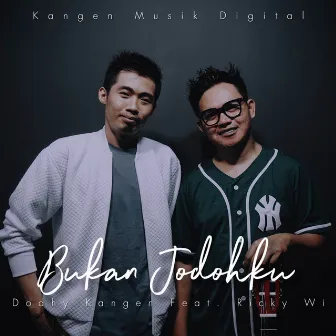 Bukan Jodohku by Dodhy Kangen