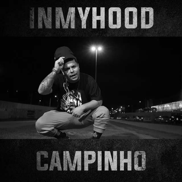 Inmyhood (Campinho)