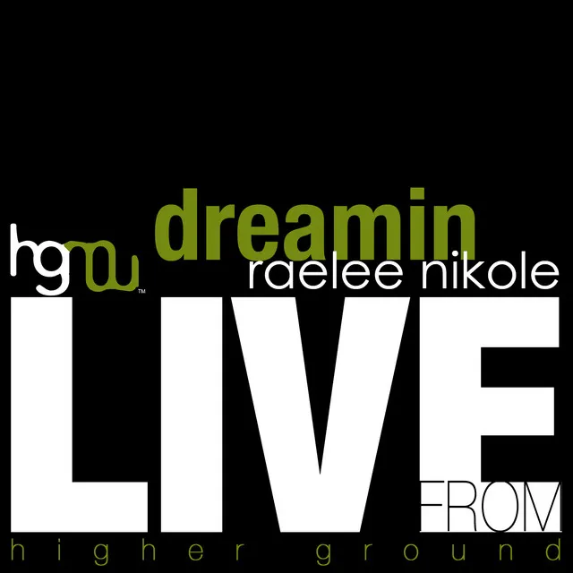 Dreamin' - Live