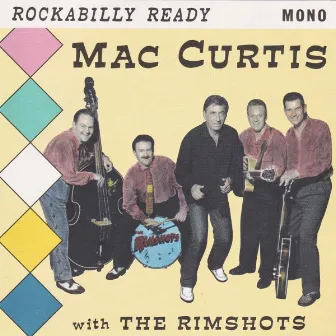 Rockabilly Ready by Mac Curtis