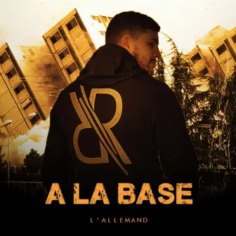 A la base by L'Allemand