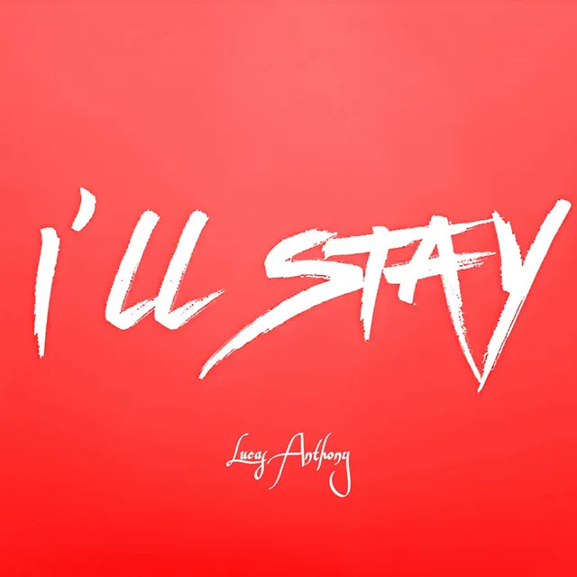 I'll Stay