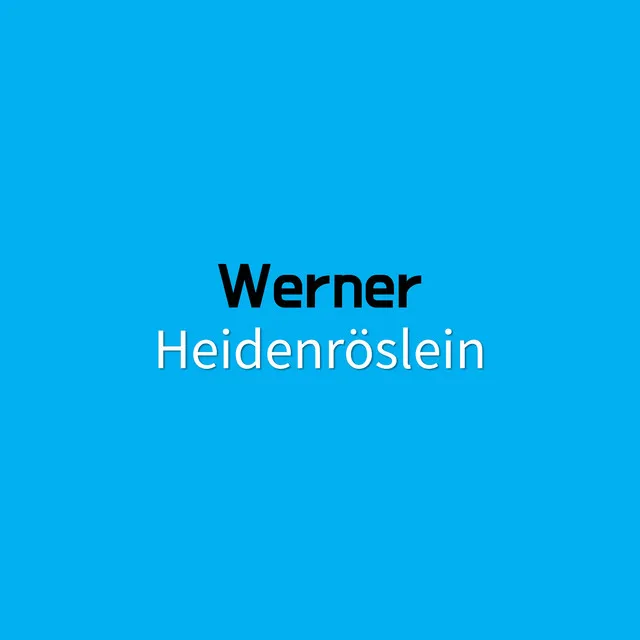 Werner Heidenröslein