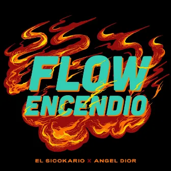 Flow Encendio by 