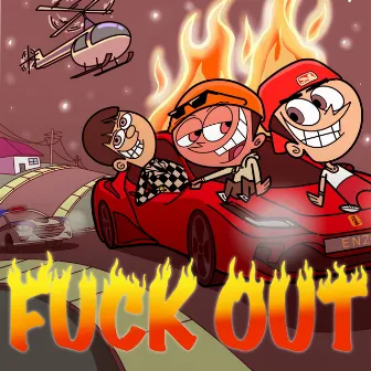 FUCK OUT by Unknown Artist