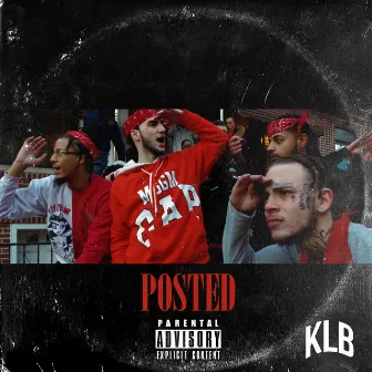 Posted (feat. ABG Neal) by Krimelife Ca$$