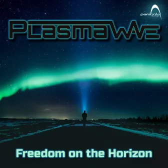 Freedom On The Horizon by Plasma Wave