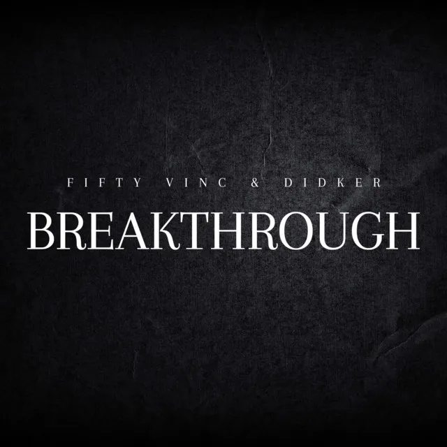 Breakthrough