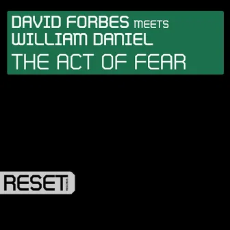 The Act Of Fear by William Daniel