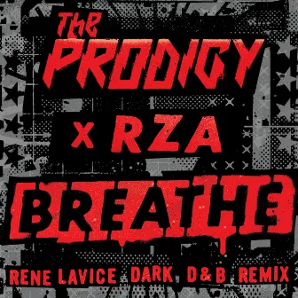 Breathe (feat. RZA) [René LaVice Dark D&B Remix] by RZA