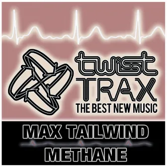 Methane by Max Tailwind