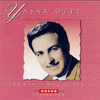 Yaşar Özel, Vol. 2 by Yaşar Özel