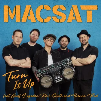 Turn It Up by Macsat