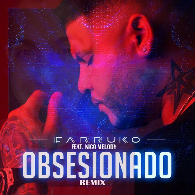 Obsesionado (Farruko Remix)