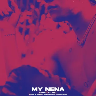 My Nena by Oumy Al Mic