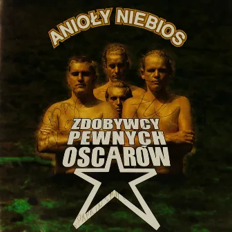 Anioły niebios by Zdobywcy Pewnych Oskarow