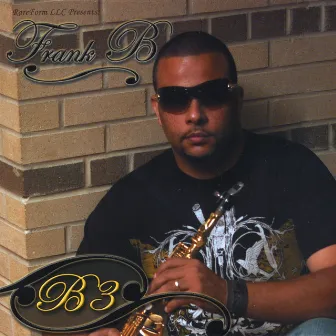 B3 by Frank B