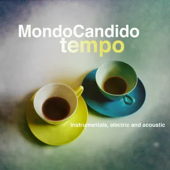 Tempo by Mondo Candido