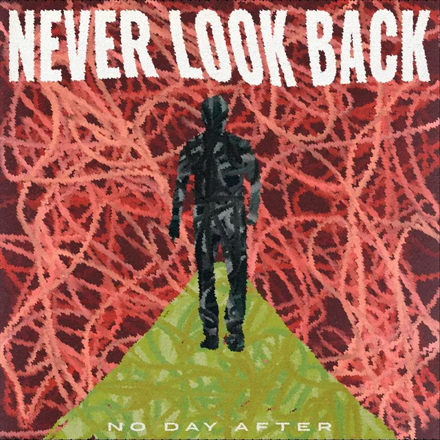 Never Look Back