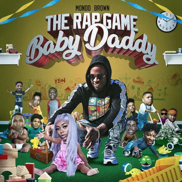 The Rap Game Baby Daddy