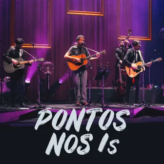 Pontos nos Is (feat. Miguel Araújo) [Ao Vivo] by Os Quatro e Meia