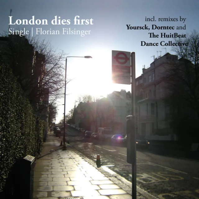 London Dies First - Yoursck Remix